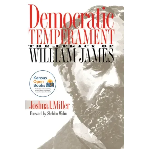 Democratic Temperament: The Legacy of William James