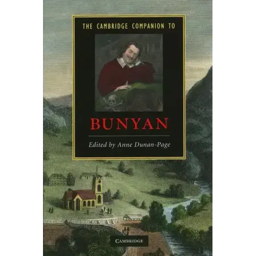 The Cambridge Companion to Bunyan