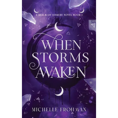 When Storms Awaken