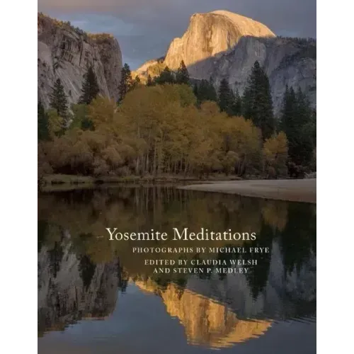 Yosemite Meditations