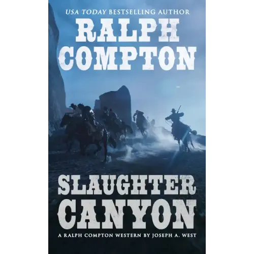 Ralph Compton Slaughter Canyon