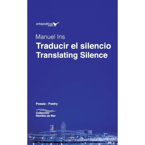 Traducir el silencio / Translating Silence