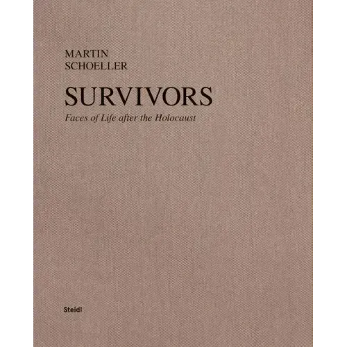 Martin Schoeller: Survivors: Faces of Life After the Holocaust