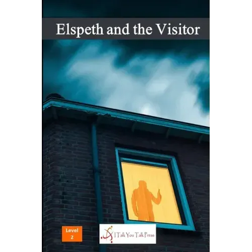 Elspeth and the Visitor