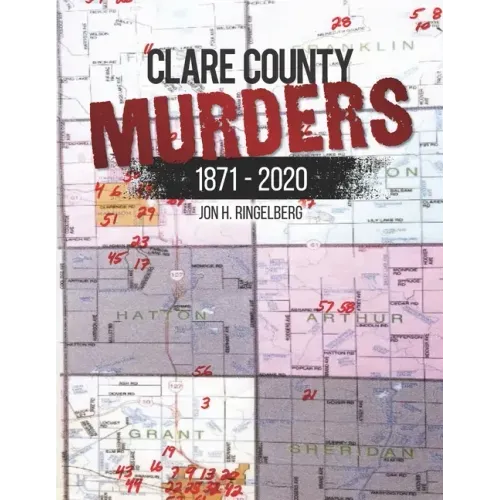 Clare County Murders: 1871 - 2020