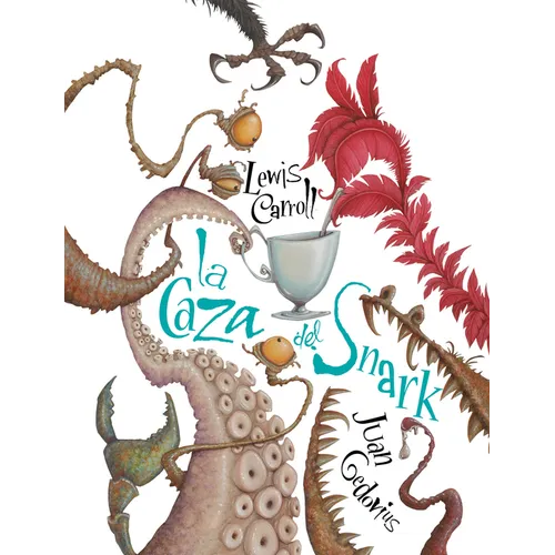La Caza del Snark / The Hunting of the Snark