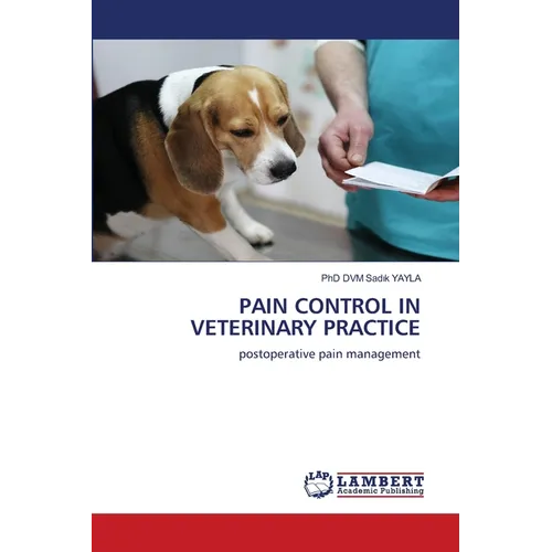 Pain Control in Veterinary Practice