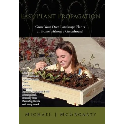 Easy Plant Propagation
