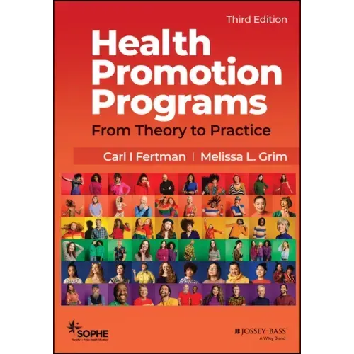 Health Promotion Programs: From Theory to Practice