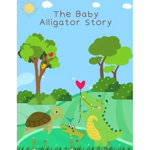The Baby Alligator Story