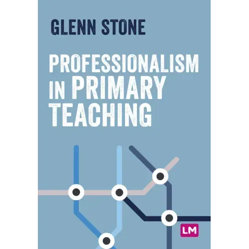 Professionalism in Primary Teaching