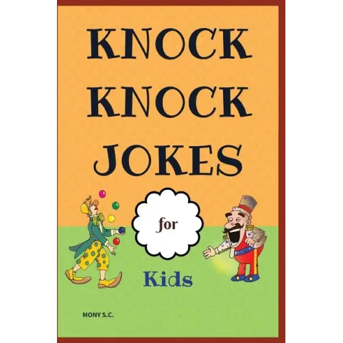 Knock Knock Jokes for Kids: Who's There?;funny Jokes; Highlight of Knock Knock Ever