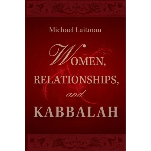 Women, Relationships & Kabbalah