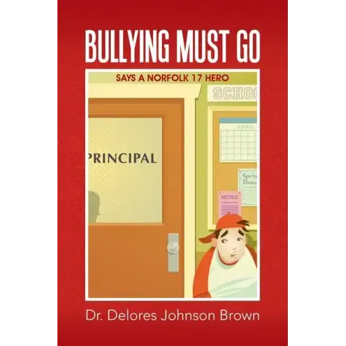 Bullying Must Go: Says A Norfolk 17 HERO