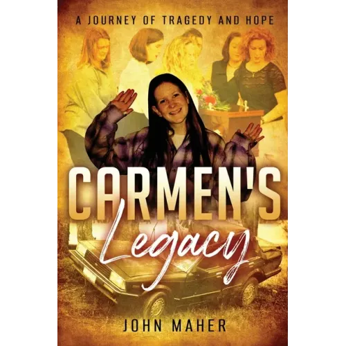 Carmen's Legacy: Second Edition