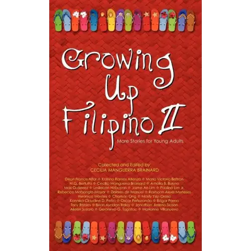 Growing Up Filipino II: More Stories for Young Adults