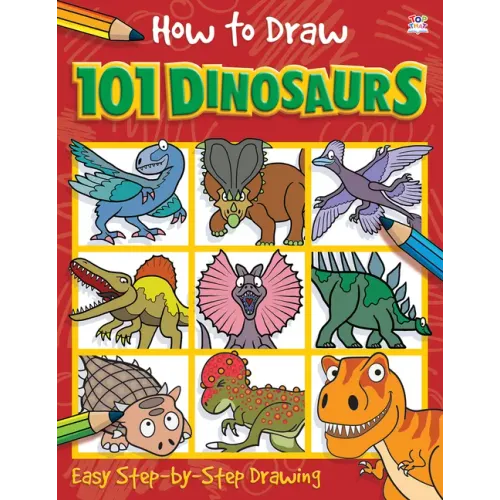How to Draw 101 Dinosaurs
