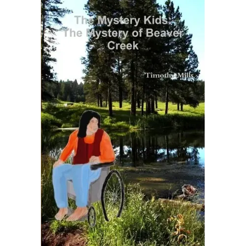 The Mystery Kids: The Mystery of Beaver Creek