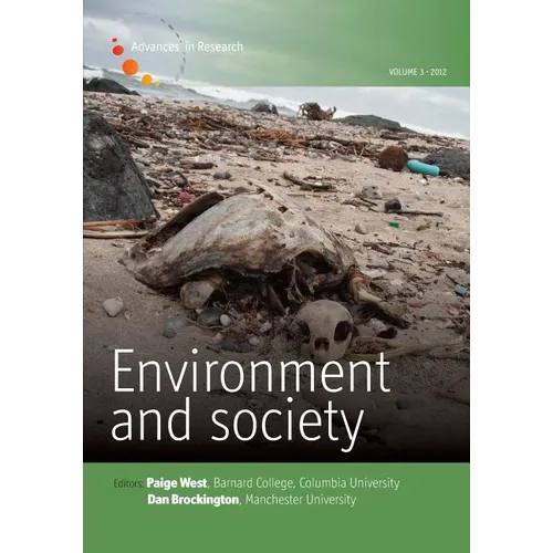 Environment and Society - Volume 3: Capitalism and Environment