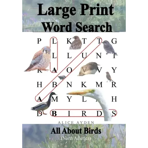 Large Print Word Search: All About Birds (North America)