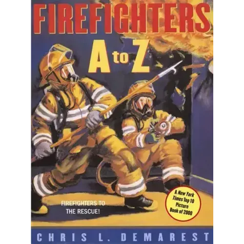 Firefighters A to Z