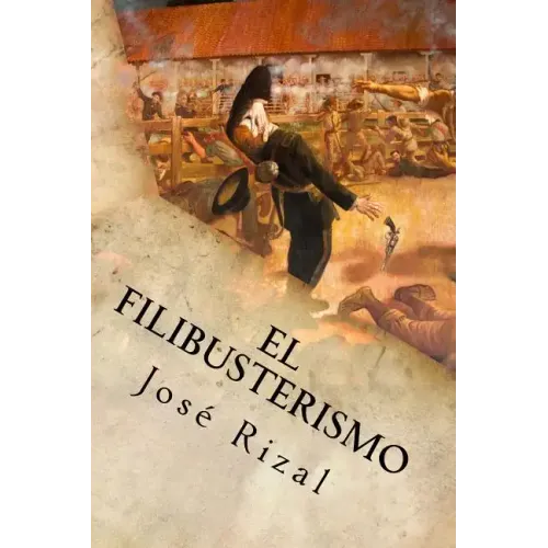El Filibusterismo