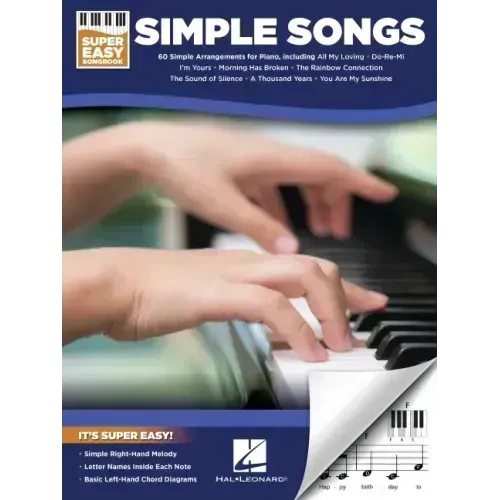 Simple Songs - Super Easy Songbook with Lyrics for 60 Favorite Songs