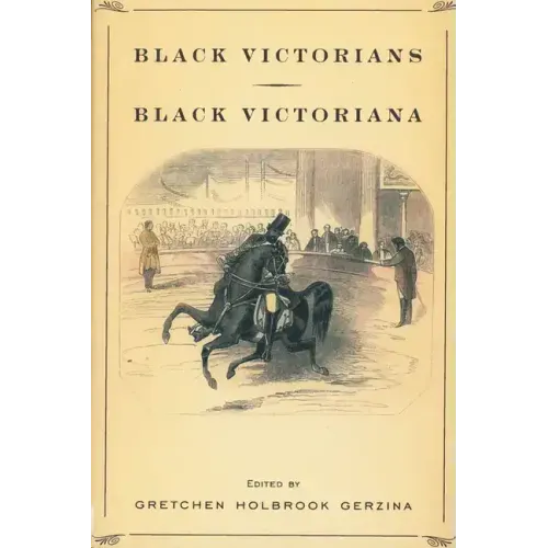 Black Victorians/Black Victoriana