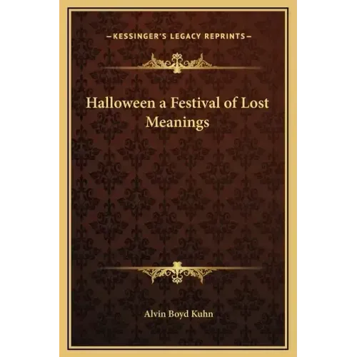 Halloween a Festival of Lost Meanings