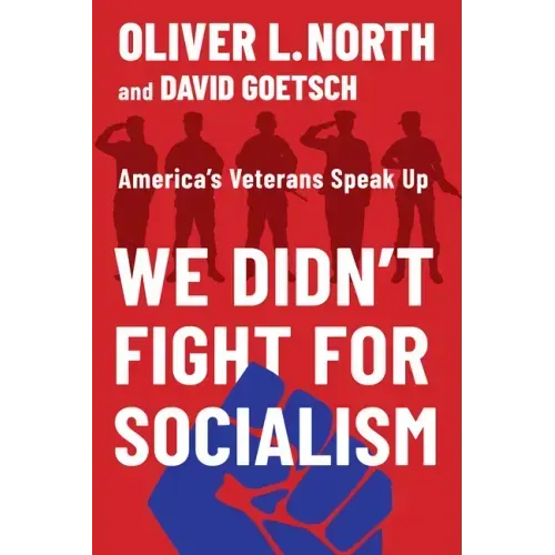 We Didn't Fight for Socialism: America's Veterans Speak Up