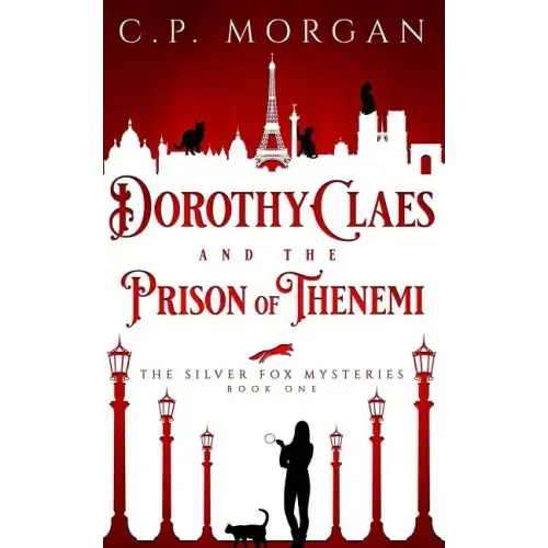 Dorothy Claes: and the Prison of Thenemi