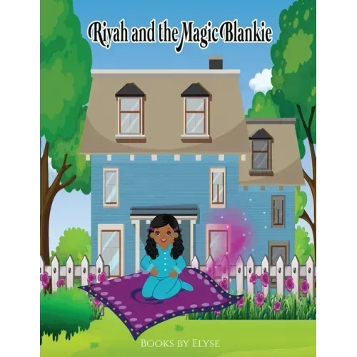 Riyah And The Magic Blankie