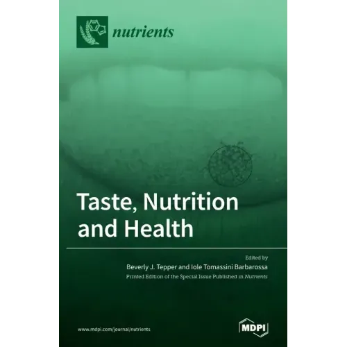 Taste, Nutrition and Health