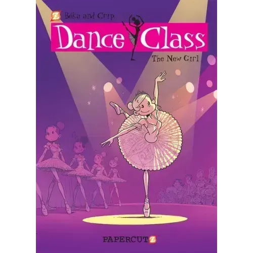 Dance Class #12: The New Girl