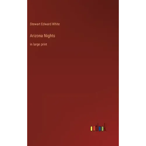Arizona Nights: in large print
