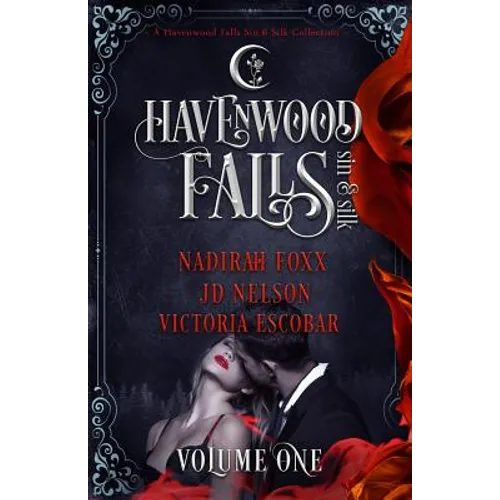 Havenwood Falls Sin & Silk Volume One