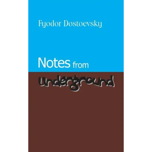 Notes from Underground