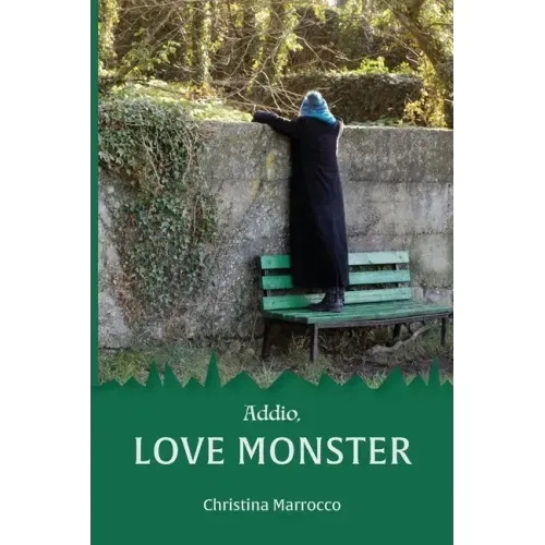 Addio, Love Monster