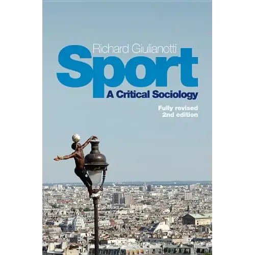 Sport: A Critical Sociology