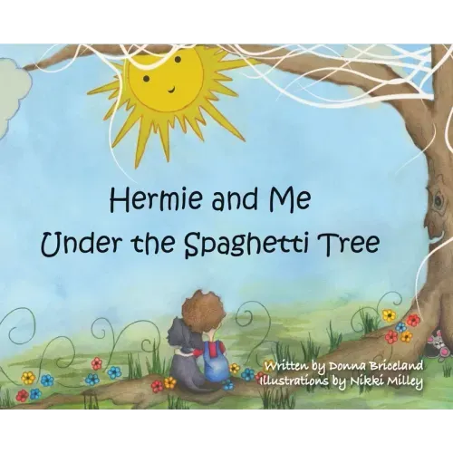 Hermie and Me Under the Spaghetti Tree