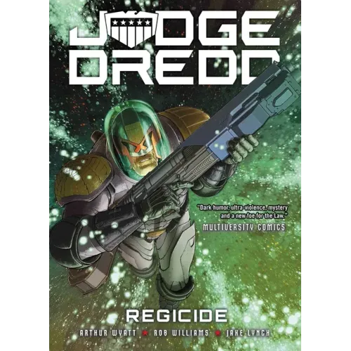 Judge Dredd: Regicide