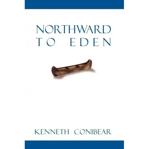 Northward to Eden
