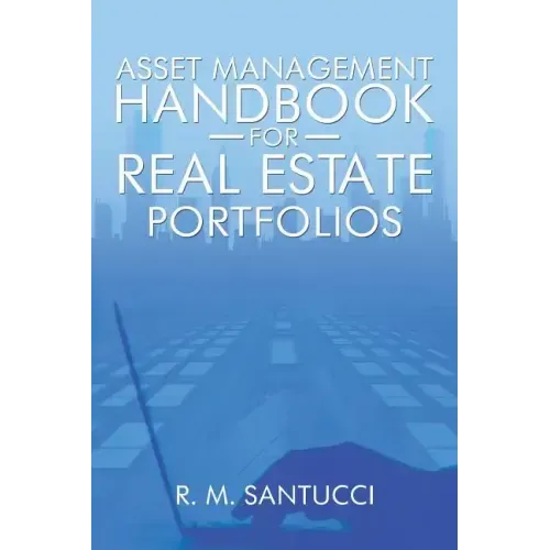 Asset Management Handbook for Real Estate Portfolios