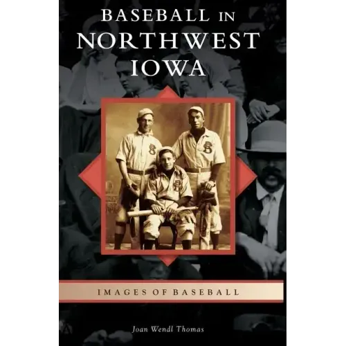 Baseball in Northwest Iowa