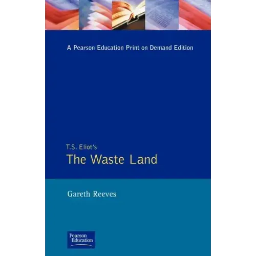 T. S. Elliot's the Waste Land