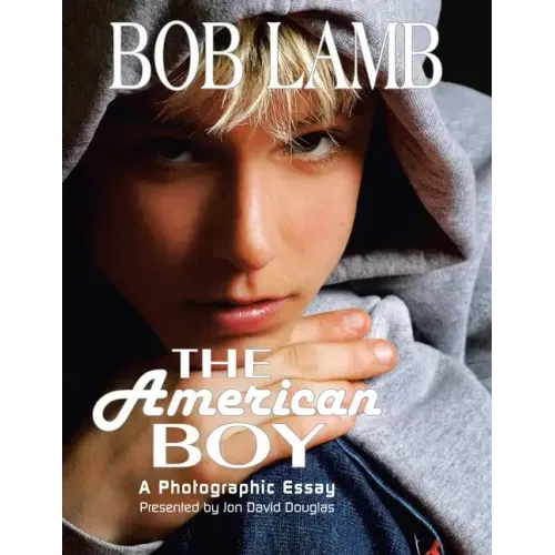 The American Boy, a Photographic Essay