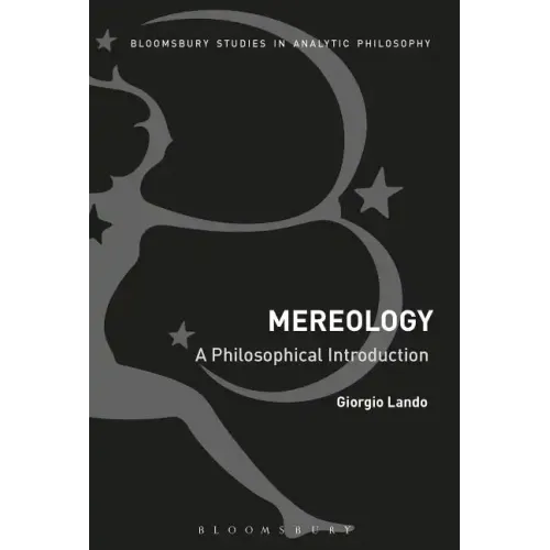 Mereology: A Philosophical Introduction