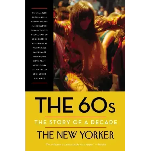 The 60s: The Story of a Decade