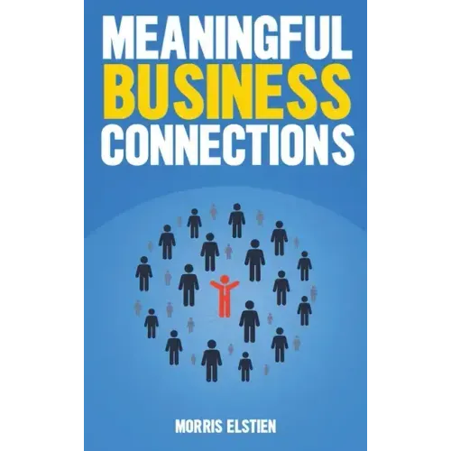Meaningful Business Connections