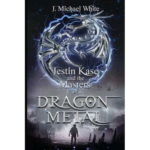 Jestin Kase and the Masters of Dragon Metal